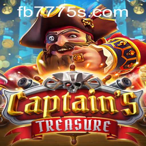 CaptainssTreasure: The Ultimate Adventure Gaming Experience with FB7775